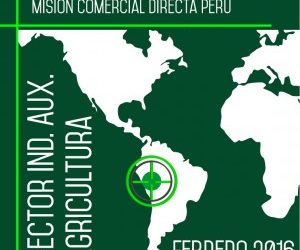 Track como antena de Extenda en Perú organiza una nueva misión directa para la industria auxiliar de la agricultura.